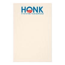 Anti-Obama Bumpersticker - Honk if Im paying your  Customized Stationery
