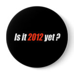 Anti-Obama Bumpersticker - Is it 2012 yet Pins