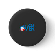 Anti-Obama Bumpersticker - Over 1-20-2013 Button