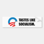 Anti-Obama Bumpersticker - Tastes like Socialism b Bumper Sticker