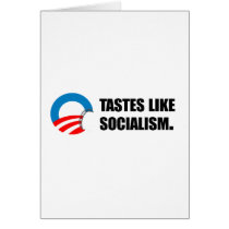 Anti-Obama Bumpersticker - Tastes like Socialism cards by antiobama Anti-Obama Bumpersticker - Tastes like Socialism cards