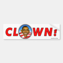 Anti Obama "Clown!" bumper sticker