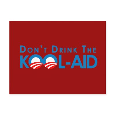 Anti-Obama - Dont drink the kool-aid Postcards by antiobama