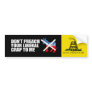 Anti-Obama - DONT PREACH YOUR LIBERAL CRAP Bumpers Bumper Stickers