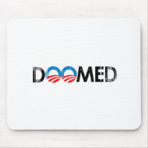 ANTI-OBAMA - DOOMED BLACK- Faded.png mousepads