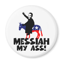 Anti Obama false messiah magnets by BIGNUMPT Anti Obama false messiah magnets