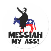 Anti Obama false messiah stickers by BIGNUMPT Anti Obama false messiah stickers