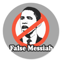 ANTI-OBAMA / FALSE MESSIAH T-SHIRT stickers by antiobama ANTI-OBAMA / FALSE MESSIAH T-SHIRT stickers