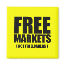 Anti-Obama - Free Markets not Freeloaders magnets