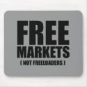 Anti-Obama - Free Markets not Freeloaders mousepads
