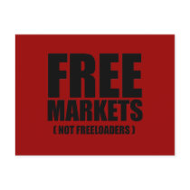 Anti-Obama - Free Markets not Freeloaders postcards by antiobama Anti-Obama - Free Markets not Freeloaders postcards