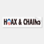Anti Obama Hoax & Chains Bumper Sticker