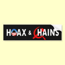 anti Obama "Hoax & Chains Commie" bumper sticker bumper stickers