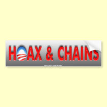 Anti Obama "Hoax & Chains" sticker bumper stickers