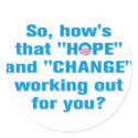 Anti Obama "Hope" and "Change" Sticker