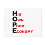 Anti-Obama - HOPE - His Own Poor Economy Postcards