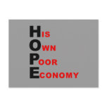 Anti-Obama - HOPE - His Own Poor Economy Postcards