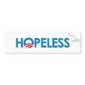 Anti-Obama - HOPELESS bumper stickers