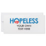 Anti-Obama - HOPELESS Personalized Rack Card