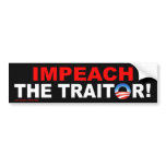 anti Obama "Impeach The Traitor!" bumper sticker