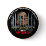 Anti Obama in Prison Pinback Buttons