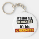 Anti-Obama: It's His Redness Key Chain