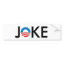 Anti-obama joke bumper sticker