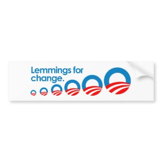 Anti-Obama - Lemmings for change bumpersticker