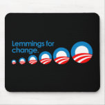 Anti-Obama - Lemmings for change Mouse Mat