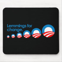 Anti-Obama - Lemmings for change Mouse Mat