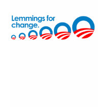 Anti-Obama - Lemmings for change Shirts