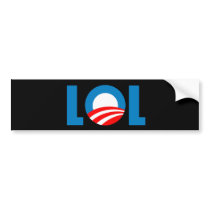 Anti-Obama - LOL bumper stickers