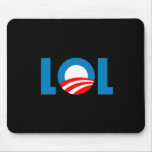 Anti-Obama - LOL Mousepads