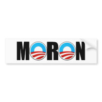 Anti Obama moron bumper stickers