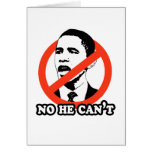 ANTI-OBAMA / NO HE CAN'T T-SHIRT