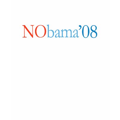 Anti-Obamanobama 08 T-Shirts
