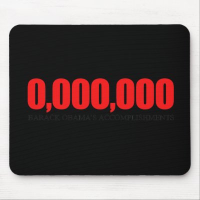 Anti-Obama - Obama Accomplishments 2 Mouse Mat by obamanation