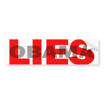 Anti Obama “Obama Lies” bumper stickers by mrunpc Anti Obama “Obama Lies” bumper stickers