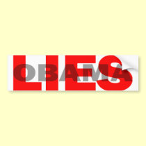 Anti Obama “Obama Lies” bumper stickers