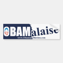 Anti Obama - Obama Malaise Bumper Stickers