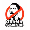 ANTI-OBAMA / OBAMA SCARES ME T-shirt