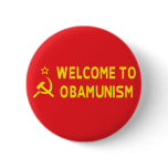 Anti Obama Obamunism Button