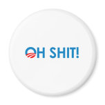 Anti-Obama - Oh Shit Refrigerator Magnets