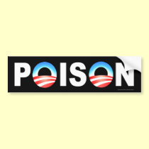 anti Obama "Poison" sticker bumper stickers