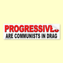 Anti Obama "Progressives Are Commies" Stickers bumper stickers