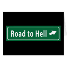 Anti-Obama: Road To Hell Paved With Stimulus Greeting Cards