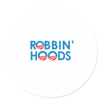 ANTI-OBAMA - ROBBIN' HOODS STICKERS
