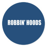 ANTI-OBAMA- Robbin' Hoods stickers