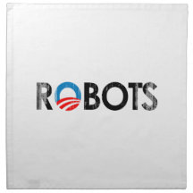 ANTI-OBAMA - ROBOTS BLACK- Faded.png Cloth Napkins
