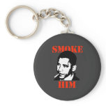 ANTI-OBAMA / SMOKE HIM KEYCHAINS